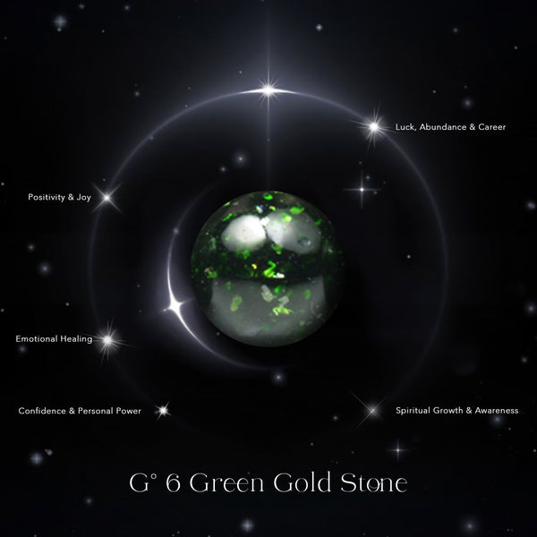 G° 6 Green Gold Stone